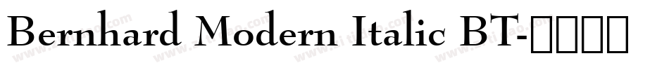 Bernhard Modern Italic BT字体转换